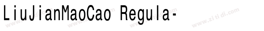 LiuJianMaoCao Regula字体转换